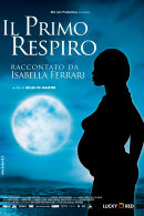 La locandina di Il Primo Respiro