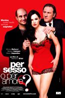 La locandina di Per sesso o per amore?