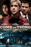 La locandina di Come un tuono