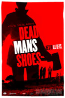 La locandina di Dead Man's Shoes