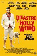 La locandina di Disastro a Hollywood