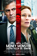 La locandina di Money Monster – L'altra faccia del denaro