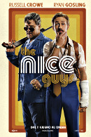 La locandina di The Nice Guys