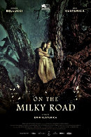 La locandina di On the Milky Road