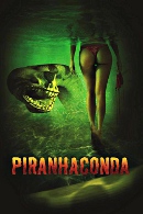 La locandina di Piranhaconda