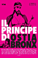 La locandina di Il Principe di Ostia Bronx