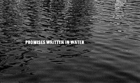 La title card di Promises Written in Water