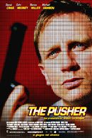 La locandina di The Pusher