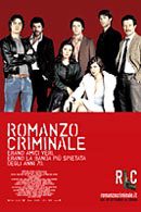 La locandina di Romanzo criminale