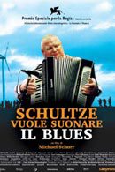La locandina di Schultze vuole suonare il blues