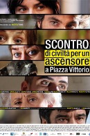 La locandina di Scontro di civiltà per un ascensore a Piazza Vittorio