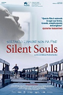 La locandina di Silent Souls