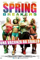 La locandina di Spring Breakers