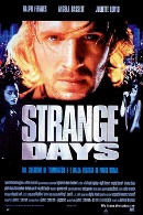 La locandina di Strange Days