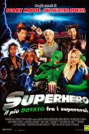 La locandina di Superhero