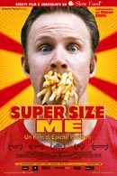 La locandina di Super Size Me