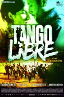 La locandina di Tango libre