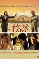 La locandina di To Rome With Love