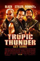 La locandina di Tropic Thunder