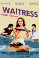 La locandina di Waitress - Ricette d'amore
