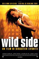 La locandina di Wild Side