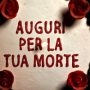 Auguri per la tua morte