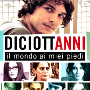 Diciottanni - Il mondo ai miei piedi