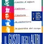 Il Gusto degli Altri