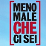 Meno male che ci sei