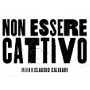 Non essere cattivo