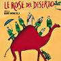 Le rose del deserto