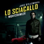 Lo sciacallo - Nightcrawler