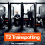 T2 - Trainspotting 2
