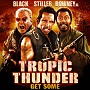 Tropic Thunder