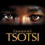 Il suo nome è Tsotsi